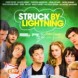 Struck by Lightning bient�t en France?