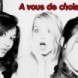 A vous de choisir ...